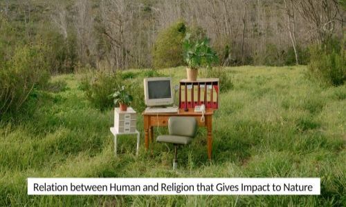 Thumbnail of news: The Relation between Human and Religion that Gives Impact to Nature