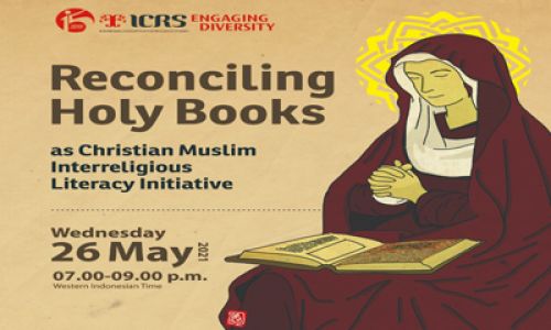 Reconciling Holy Books as Christian Muslim Interreligious Literacy Initiative
