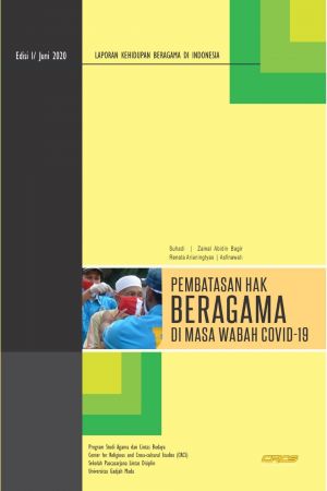 Pembatasan Hak Beragama di Masa Wabah Covid-19
