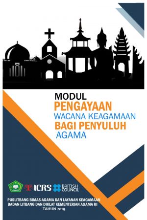 Modul Pengayaan Wacana Keagamaan Bagi Penyuluh Agama